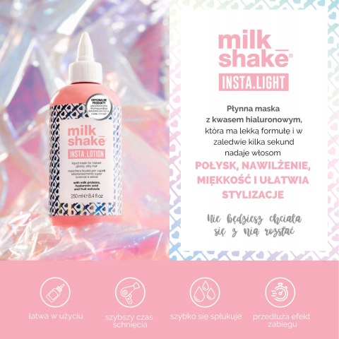 Milk Shake Insta Lotion 250ml Maska dla natychmiastowo błyszczących, jedwabistych włosów. Milk Shake Insta Lotion 250ml Maska dla natychmiastowo błyszczących, jedwabistych włosów.
